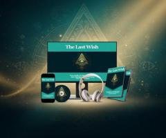 The Last Wish Reviews Breakdown: Book & “Danny Kelly” Program—Worth It or Scam?