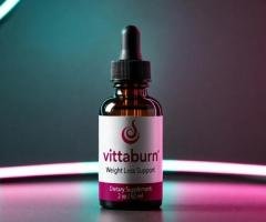 VittaBurn Reviews Breakdown: Does VittaBurn Drops Really Work or Is It a Scam?