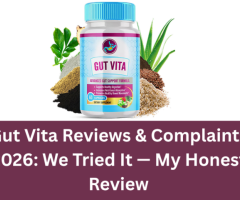 Gut Vita Reviews & Complaints 2026: We Tried It — My Honest Review